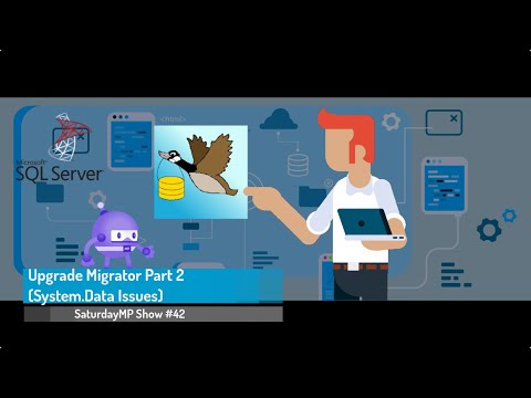 SaturdayMP Show 42: Upgrading Migrator Part 2 (System.Data Issues)